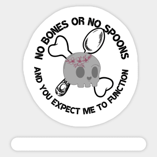 No bone or spoons circle Sticker